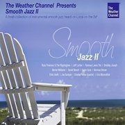 VA - The Weather Channel Presents: Smooth Jazz II (2008)