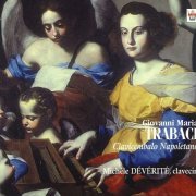 Michèle Dévérité - Trabaci: Clavicembalo Napoletano (2002)