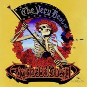 Grateful Dead - The Very Best Of Grateful Dead (2003/2013) [Hi-Res]