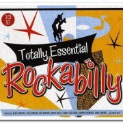 VA - Totally Essential Rockabilly [3CD Remastered Box Set] (2009)