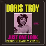 Doris Troy - Just One Look : Best of Early Years [Bonus Track] (2022)