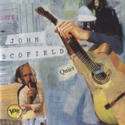 John Scofield - Quiet (1996)