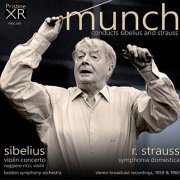 Charles Munch - Munch Conducts Sibelius And R. Strauss (1959/60) [2019]