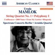 Armida Quartett & Spectrum Concerts Berlin - Ursula Mamlok: String Quartet No.1 - Polyphony No.1 (2015)