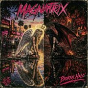 Magnatrix - Broken Halo (2026)