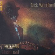 Nick Woodland - Street Level (2016)