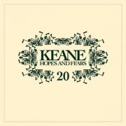 Keane - Hopes And Fears 20 (2024) [Hi-Res]