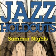 Jazz Holdouts - Summer Nights (2018)