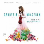 Gabriela Balcerek, Tomasz Radziwonowicz - Winniawski, Kreisler, Hubay & Sarasate: Violin Works (2019)