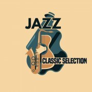 VA - Jazz Classic Selection (2020) [Hi-Res]