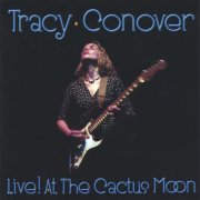 Tracy Conover - Live! At The Cactus Moon (2004)