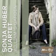 Sonja Huber Quartet - William's Garden (2012)