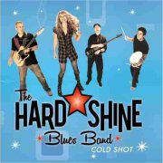 Hard Shine Blues Band - Cold Shot (2024)