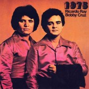Ricardo "Richie" Ray & Bobby Cruz - 1975 (1974)