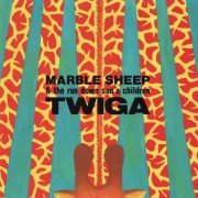 Marble Sheep & the Run Down Sun's Children - Twiga (1993)