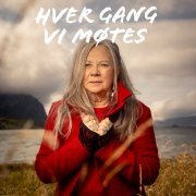 Mari Boine, Hver gang vi møtes - Hver Gang Vi Møtes (All songs) (2024) [Hi-Res]