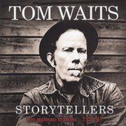 Tom Waits - Storytellers (2019)