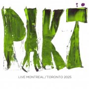 PAKT - Live in Montreal & Toronto (2025)
