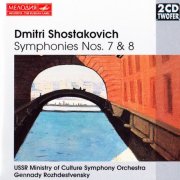 Gennadi Rozhdestvensky - Shostakovich: Symphony No. 7, 8 (1998)