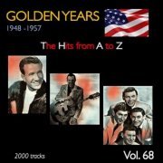 VA - Golden Years 1948-1957 · The Hits from A to Z · , Vol. 68 (2023)