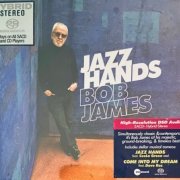 Bob James - Jazz Hands (2023) [SACD]