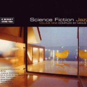 VA - Science Fiction Jazz Volume Nine (2005)