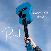 Margot Fox Band - Reach (2024)