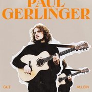 Paul Gerlinger - Gut allein (2021)