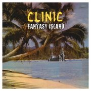 Clinic - Fantasy Island (2021) [Hi-Res]