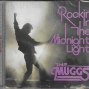 The Muggs - Rockin' In The Midnight Light (1985) [2024 Remaster]