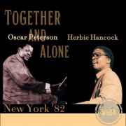 Oscar Peterson & Herbie Hancock - Together And Alone (Live New York '82) (2024)