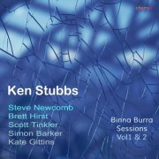 Ken Stubbs - Binna Burra Sessions Vol 1 & 2 (2022)