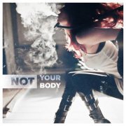 VA - Not Your Body (2019)