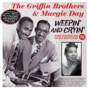 The Griffin Brothers & Margie Day - Weepin And Cryin': The Singles Collection 1950-55 (2023)