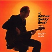 Stephen Barry Band - Happy Man (1995)