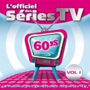 VA - L'officiel des séries TV 60's, Vol. 1 (2010) FLAC