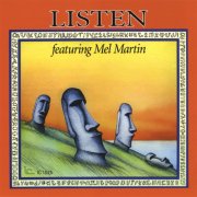 Listen feat. Mel Martin - Listen feat. Mel Martin (1977)
