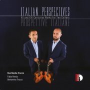 Duo Renda-Trucco - Italian Perspectives - XX and XXI Centuries Works for Two Guitars (2024) [Hi-Res]