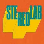 Stereolab - Fed Up With Your Job / Constant And Uniform Movement Unknown (2025) [Hi-Res]