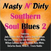 VA - Nasty N' Dirty Southern Soul Blues Vol. 2 (2018)