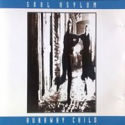 Soul Asylum - Runaway Child (1993)