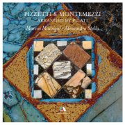 Marcos Madrigal, Alessandro Stella - The Pilati Arrangements for Piano Four-Hands of Orchestral Works by Pizzetti & Montemezzi (2025) [Hi-Res]