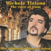 Michele Tiziano - The Voice Of Tenor [CD-Rip]