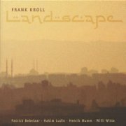 Frank Kroll - Landscape (2008)