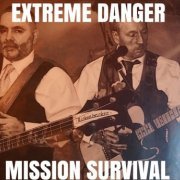 Extreme Danger - Mission Survival (2016)