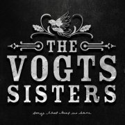 The Vogts Sisters - Songs That Keep Us Sane (2023)