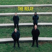The Relay - The Relay (2022)