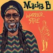 Macka B - Warrior Style (2020)