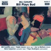 Bill Cunliffe - Bill Plays Bud (1998) 320 kbps