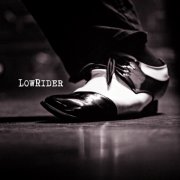 LowRider - LowRider (2016)